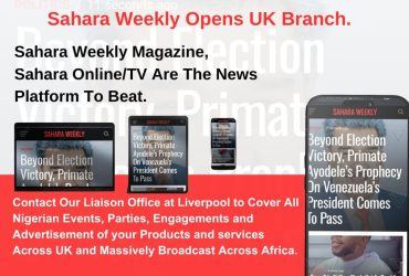 Sahara Weekly Expands To United Kingdom