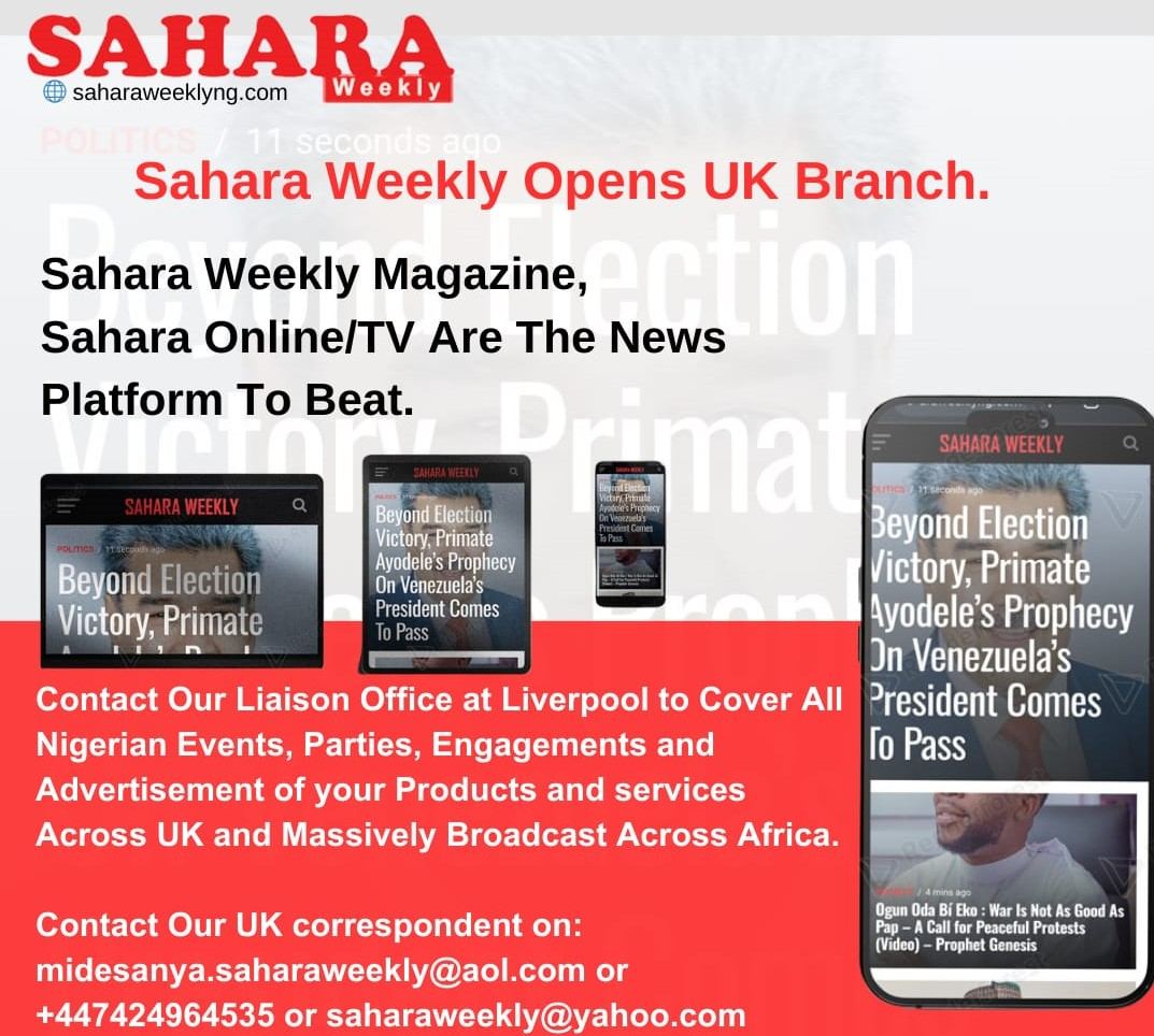 Sahara Weekly Expands To United Kingdom