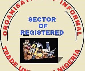 Organisation Of Informal Sector Of Registered Trade Unions In Nigeria Rejects Calls For Violence In Ondo State