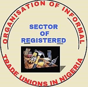 Organisation Of Informal Sector Of Registered Trade Unions In Nigeria Rejects Calls For Violence In Ondo State