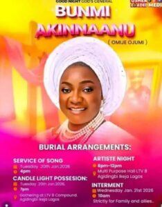 Life And Times Of Gospel Minister, Bunmi Akinnaanu (Omije Ojumi) As Family Releases Burial Plans
