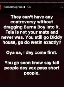 Burna Boy Fires Back: “Tall People Get Angrier” In Explosive Shade At Wizkid Amid Seun Kuti Feud