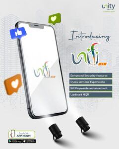 Unity Bank Deepens Digital Banking Experience, Unveils Enhanced Unifi Mobile App